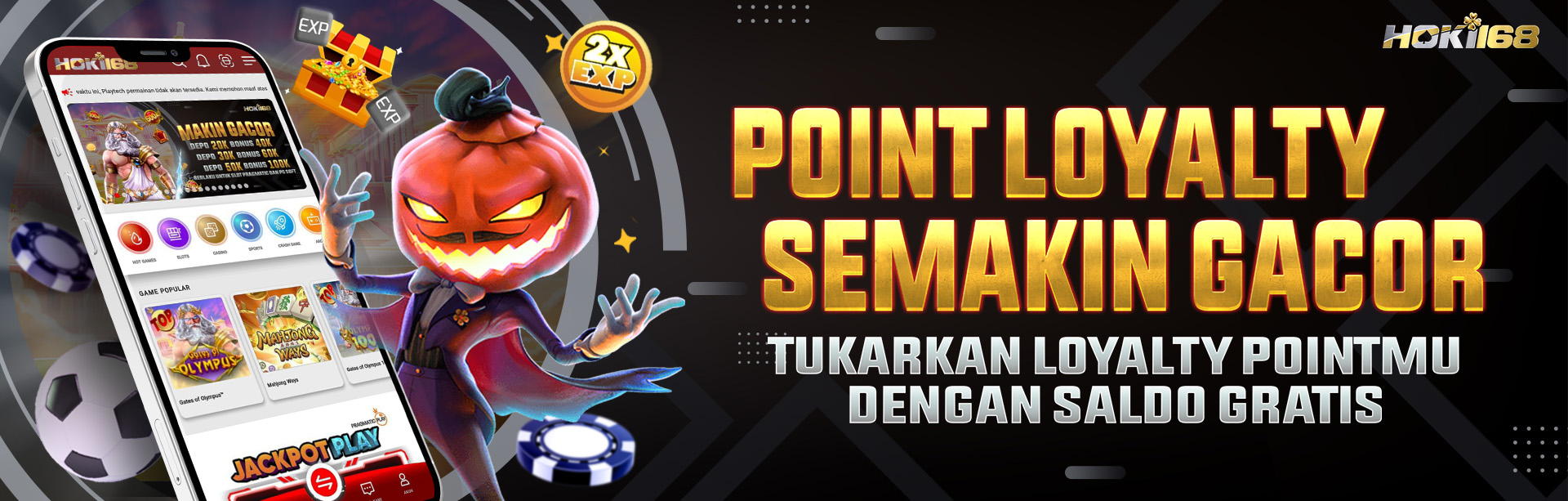 HOKI168 POINT LOYALTY