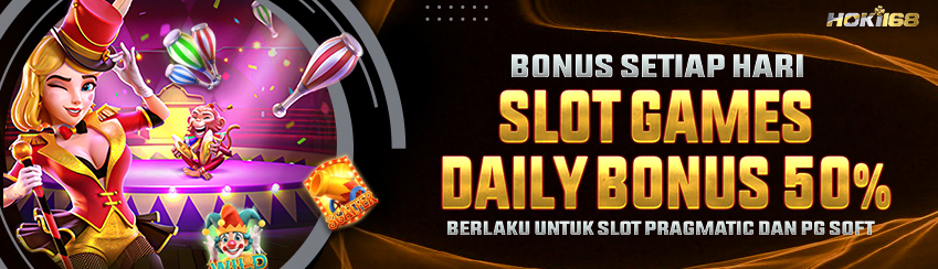 SLOT GAMES DAILY BONUS 50%
