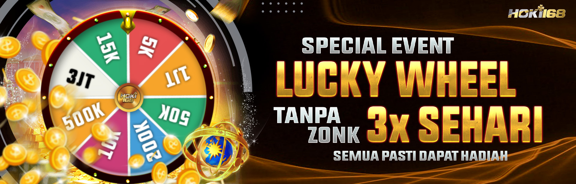 LUCKY WHEEL EVENT 3X SEHARI